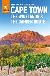 The Rough Guide to Cape Town, Winelands & the Garden Route